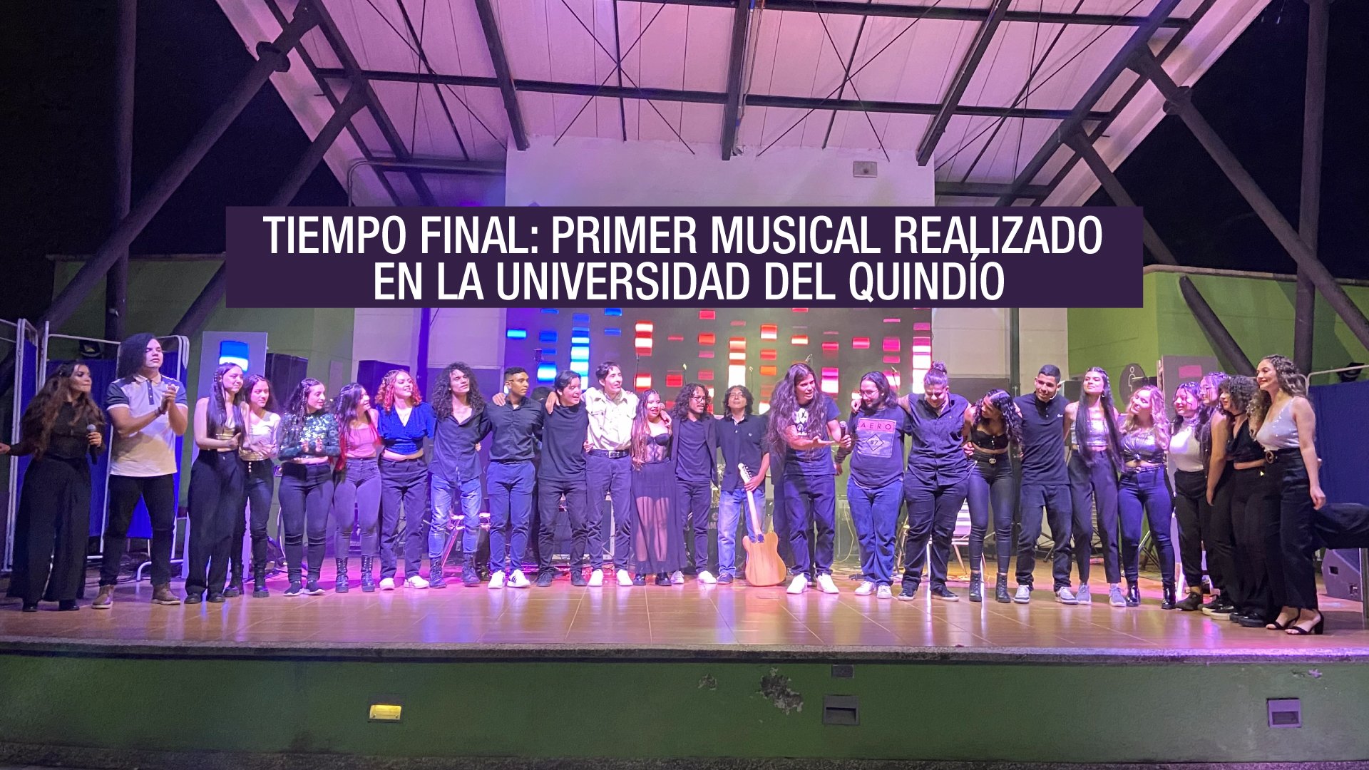 Tiempo Final: primer musical realizado en la Universidad del Quindío