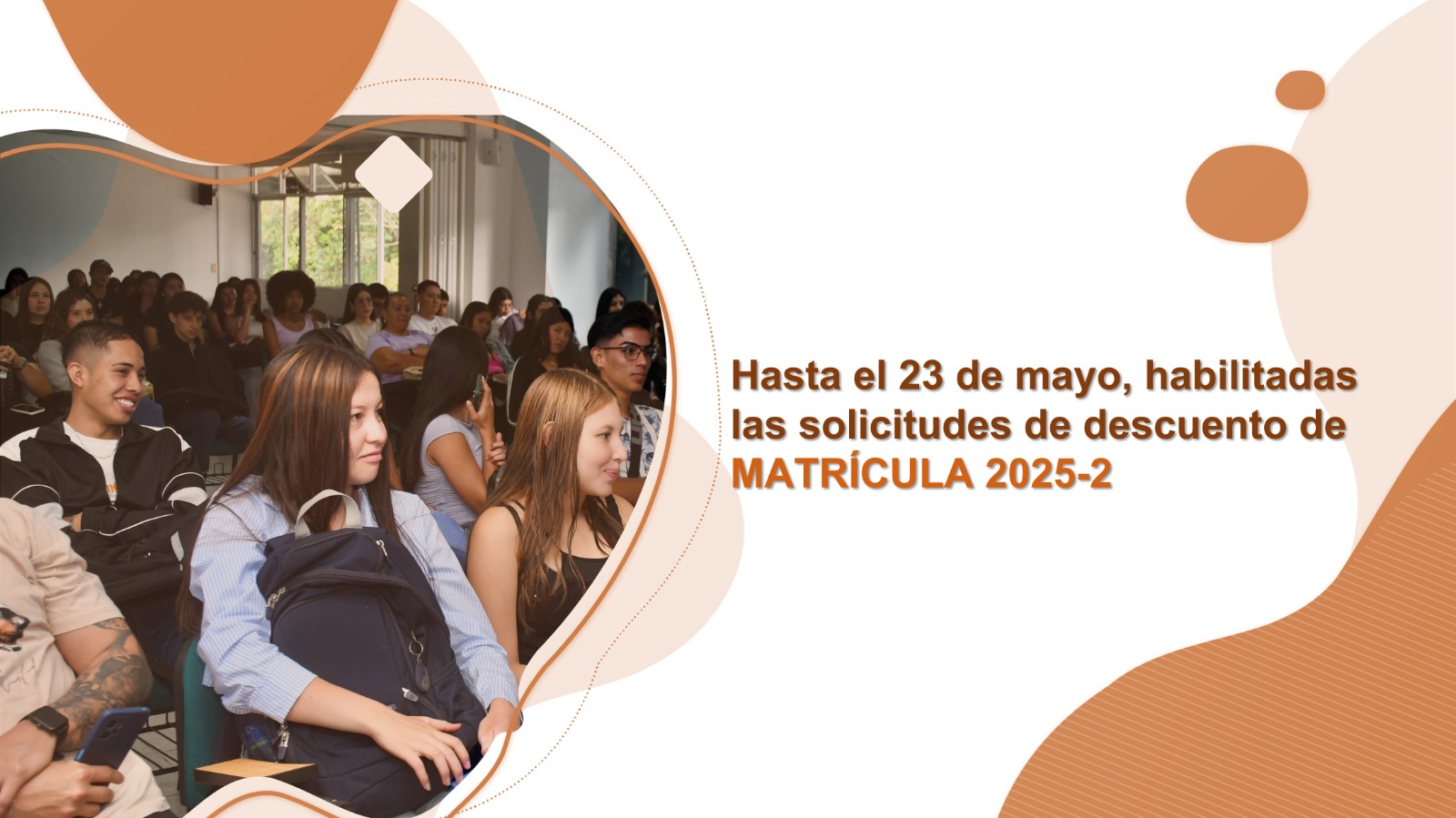 Estudiantes: desde hoy, pueden solicitar el descuento de matrícula para el segundo semestre de 2025